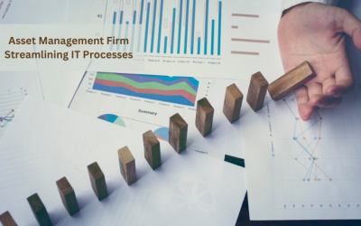UBTI Helps Global Asset Management Firm Streamlining IT Processes to Enhance Customer Service